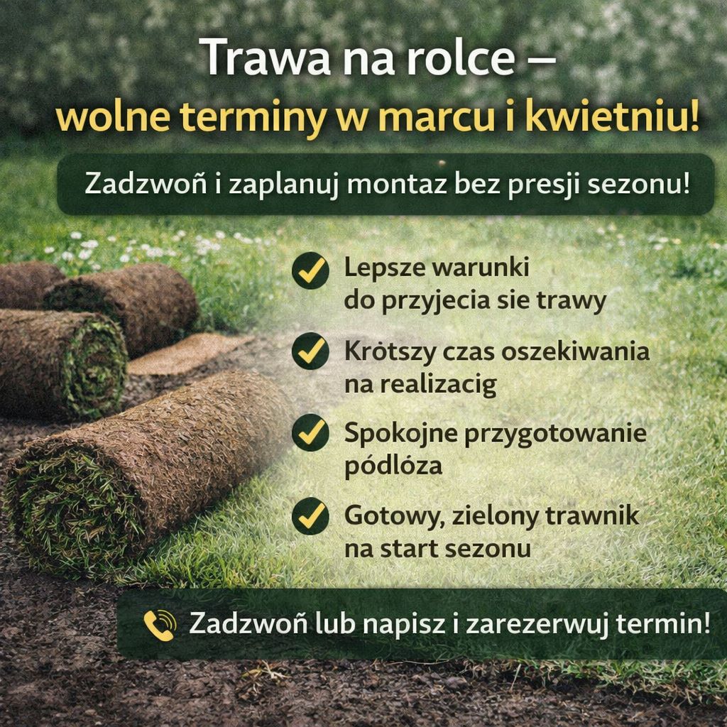 Wolne terminy w marcu i kwietniu – montaż trawy z rolki w ogrodzie, świeża darń przygotowana do realizacji
